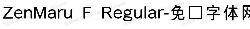 ZenMaru F Regular字体转换